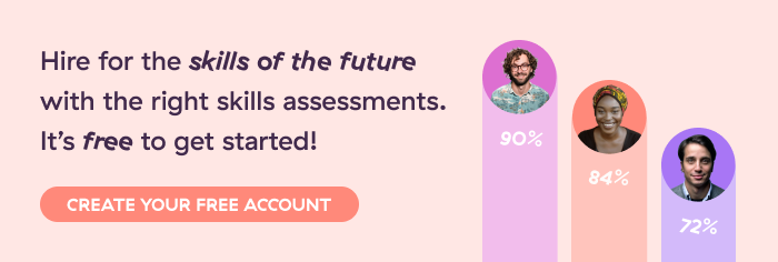 Hire for the Skills of the Future for Free