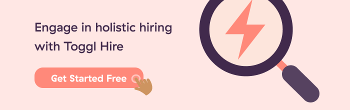 Holistic hiring