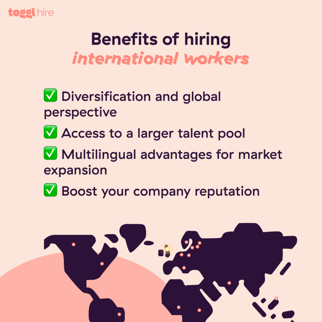 Benefits of hiring international workers